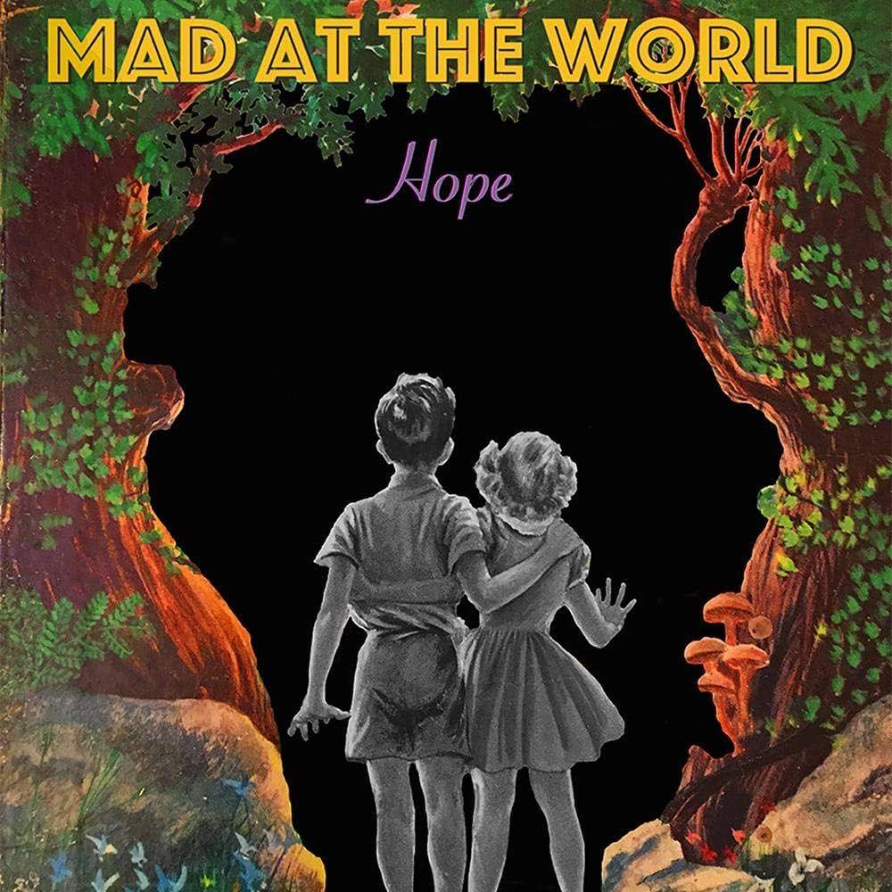Portada de Álbum "Hope", de Mad At The World