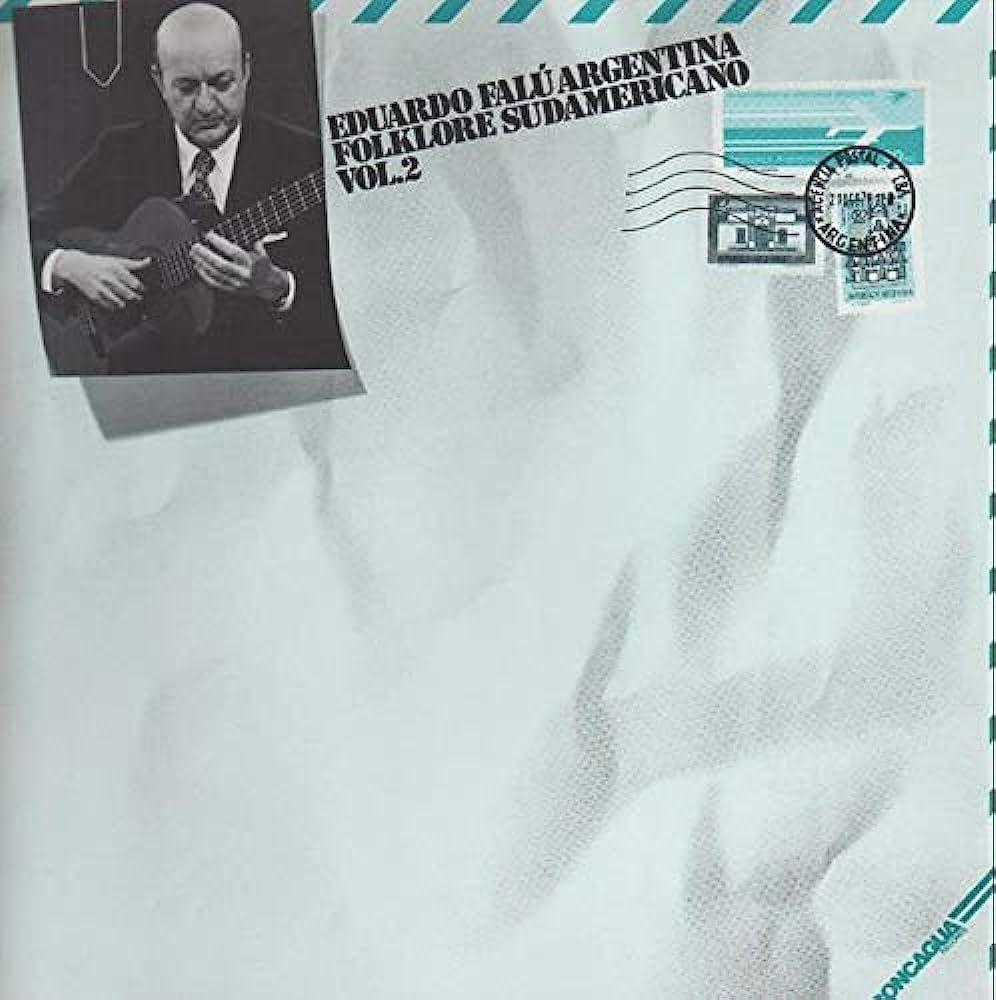 Capa do álbum "Folklore Sudamericano - Vol. 2", de Eduardo Falu