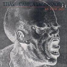 Portada de Álbum "Cabeça Dinossauro Ao Vivo", de Titãs