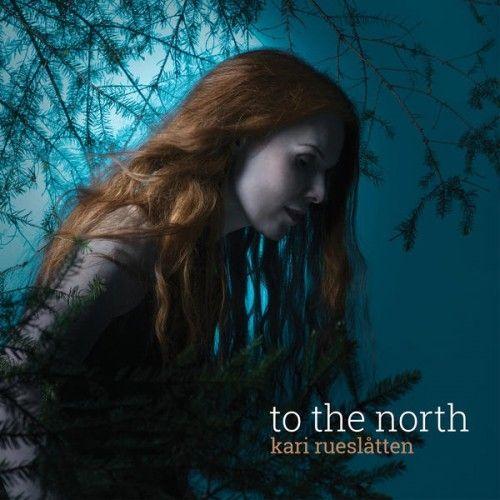 Capa do Álbum "To The North", de Kari Rueslatten
