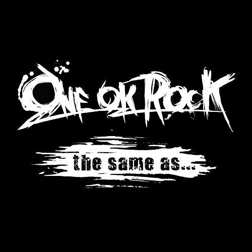 Portada de Álbum "The Same As...", de One Ok Rock