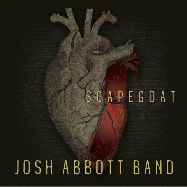 Portada de Álbum "Scapegoat", de Josh Abbott Band