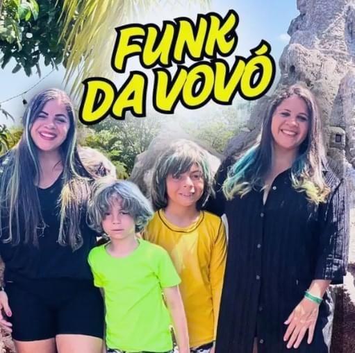 Portada de Sencillo/EP "Funk da Vovó (part. Levi e Davi)", de Léia e Rute