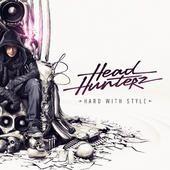 Capa do Álbum "Hard With Style (Mixed By Headhunterz)", de Headhunterz