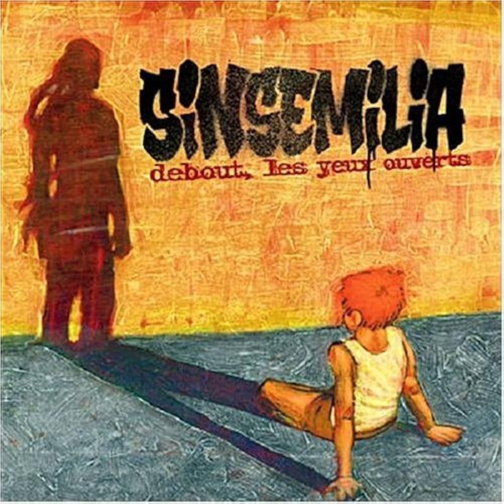 Capa do Álbum "Debout, Les Yeux Ouverts", de Sinsémilia