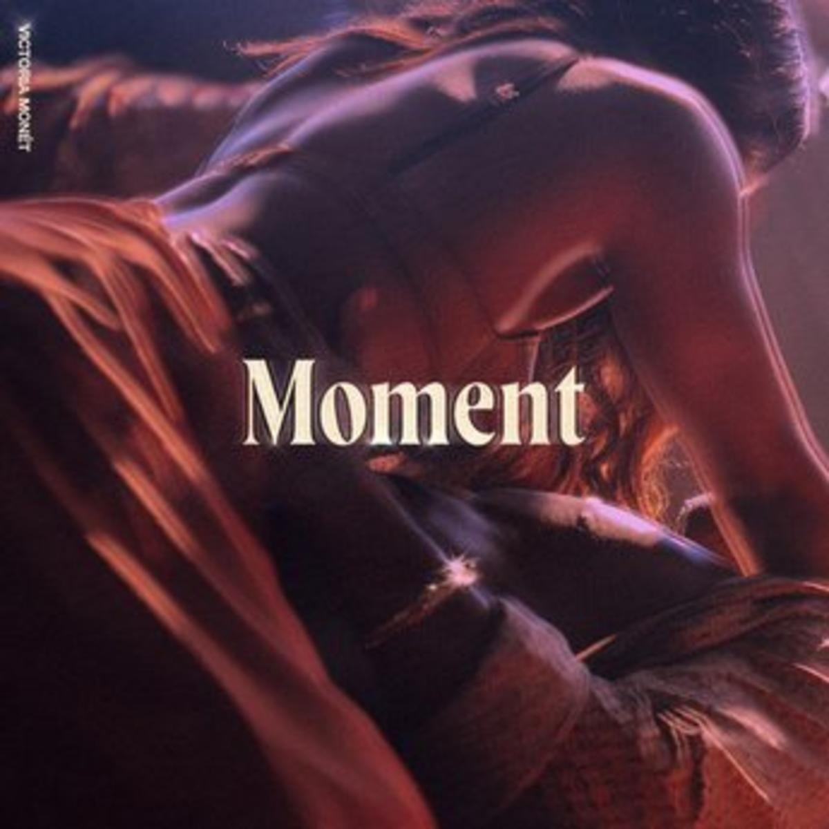 Portada de Sencillo/EP "Moment", de Victoria Monét