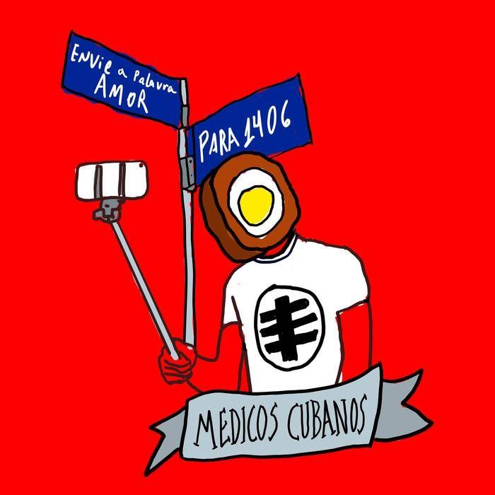 Portada de Sencillo/EP "trilogia suja da teodoro, capítulo 1: envie a palavra amor para 1406", de medicos cubanos