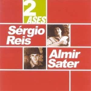 Portada de Álbum "2 Ases - Sérgio Reis & Almir Sater", de Sérgio Reis
