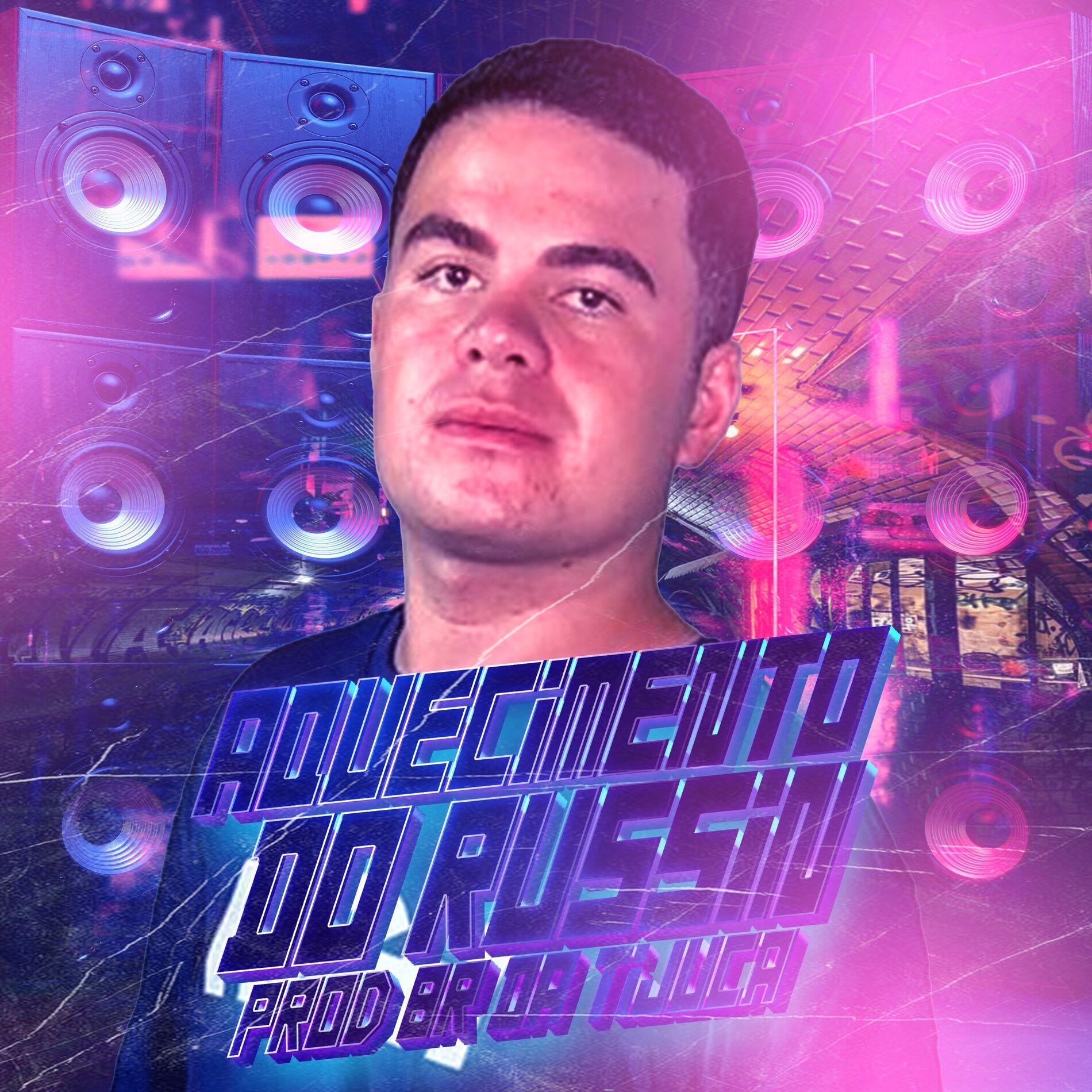 Portada de Sencillo/EP "Aquecimento do Russin (part. BR DA TIJUCA)", de Russin Oficial