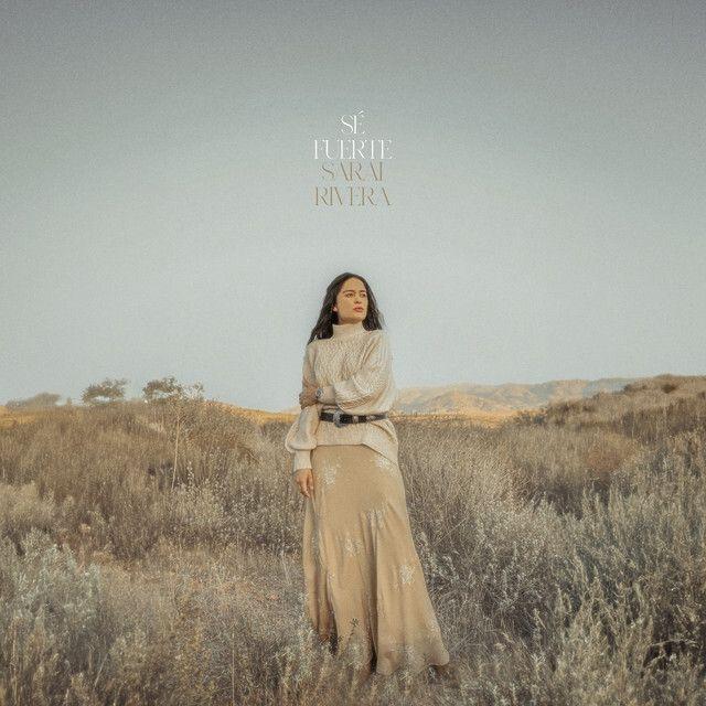 Portada de Álbum "Sé Fuerte", de Sarai Rivera