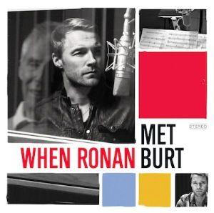 Capa do Álbum "When Ronan Met Burt", de Ronan Keating