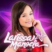 Album cover of "Com Você" by Larissa Manoela