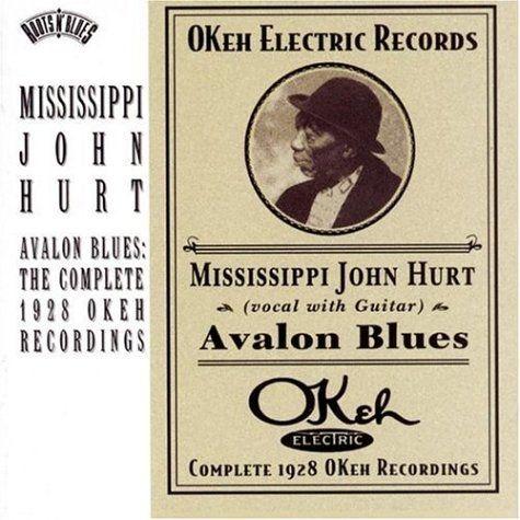 Portada de Álbum "Avalon Blues", de Mississippi John Hurt