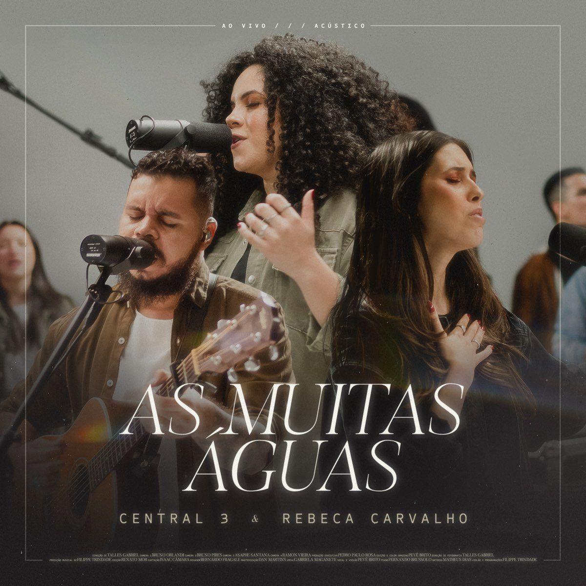 Capa do Sencillo/EP "As Muitas Águas (part. Central 3 & Gabriela Maganete)", de Rebeca Carvalho