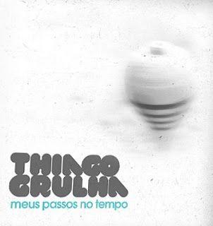 Portada de Álbum "Meus Passos No Tempo", de Thiago Grulha