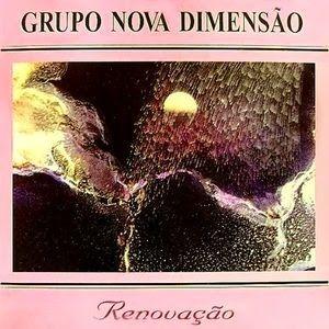 Album cover of "Renovação" by Grupo Nova Dimensão