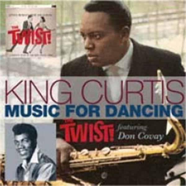 Portada de Álbum "Music For Dancing The Twist!", de King Curtis