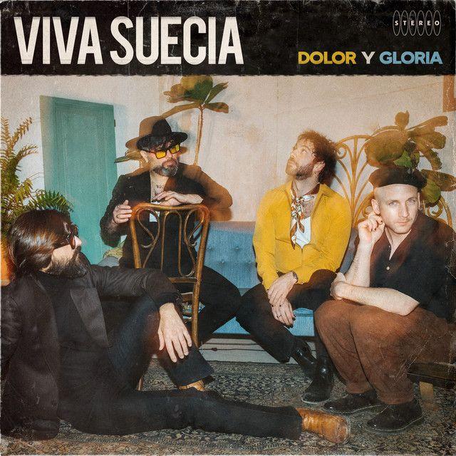 Portada de Sencillo/EP "Dolor y Gloria", de Viva Suecia