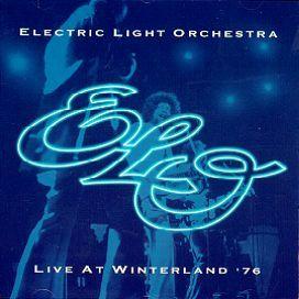 Capa do Álbum "Live At Winterland '76", de Electric Light Orchestra (ELO)