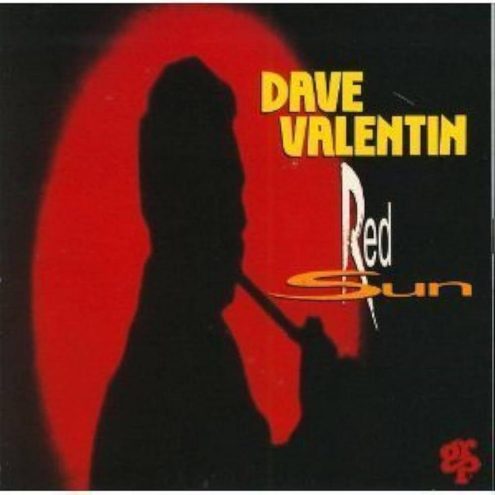 Album cover of "Red Sun" by Dave Valentin