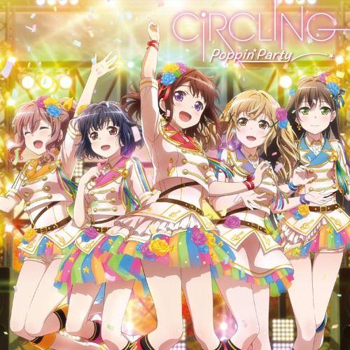 Capa do Single/EP "CiRCLING", de Poppin'Party