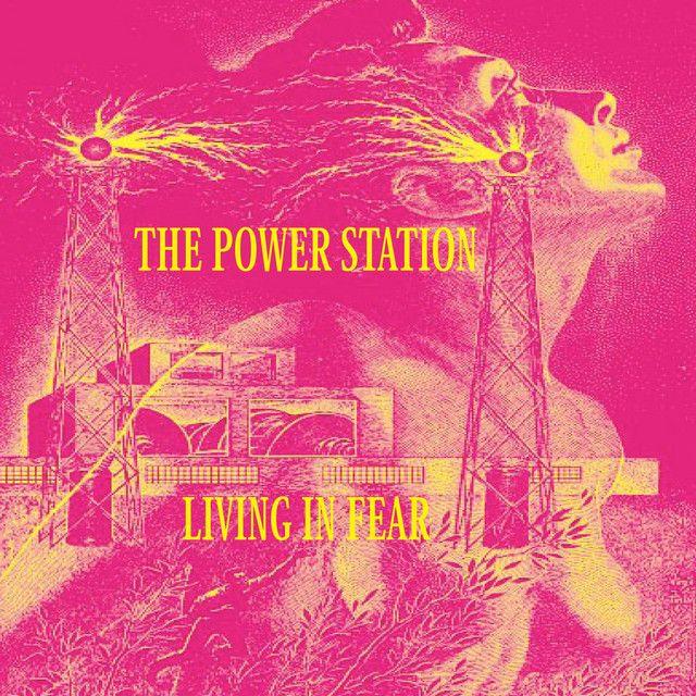 Portada de Álbum "Living In Fear", de The Power Station