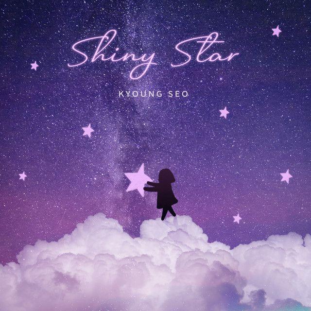 Portada de Sencillo/EP "Shiny Star", de KyoungSeo
