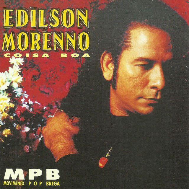 Capa do Álbum "Coisa Boa", de Edilson Moreno