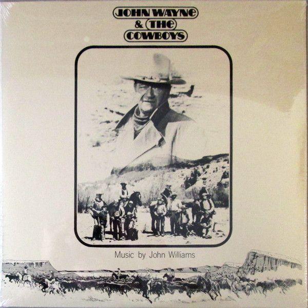 Capa do álbum "John Wayne & The Cowboys", de John Williams