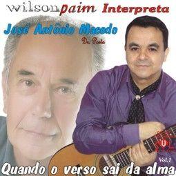 Portada de Álbum "Quando o Verso Sai da Alma - Wilson Paim Interpreta José Antônio Macedo", de Wilson Paim