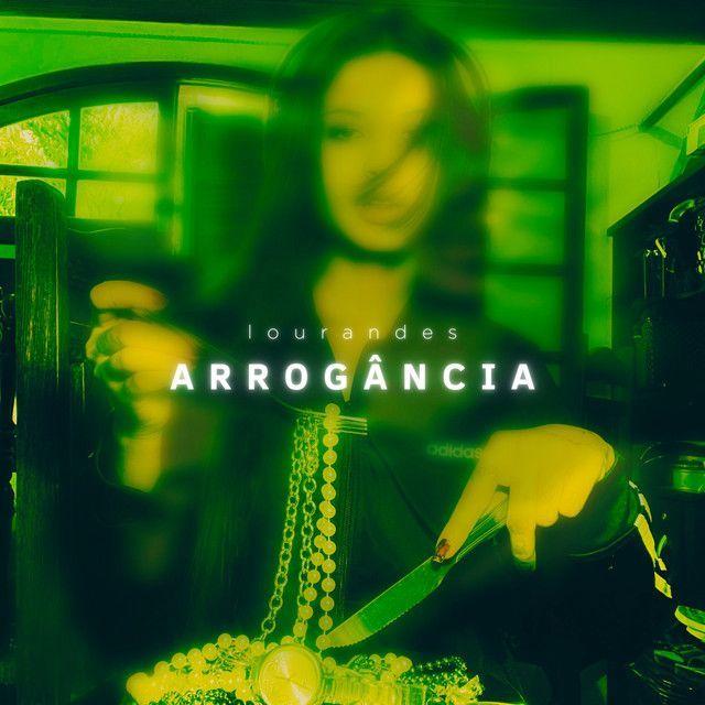 Capa do Single/EP "Arrogância", de Lourandes