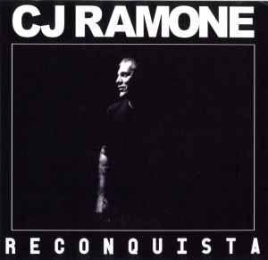 Capa do Álbum "Reconquista", de C.J. Ramone