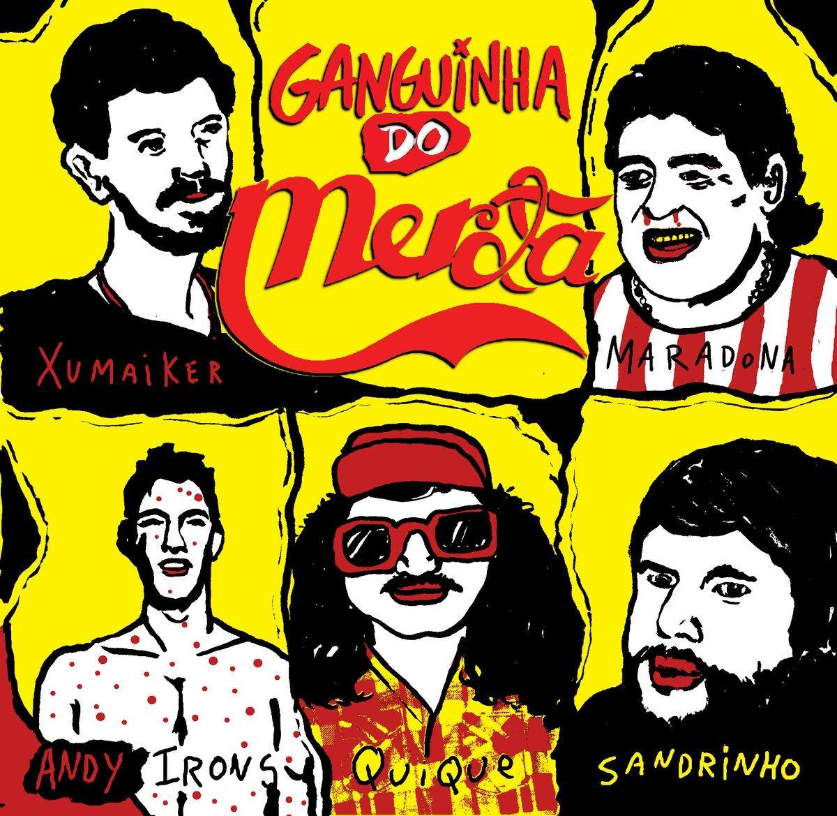 Capa do Álbum "Ganguinha do Merda", de Merda