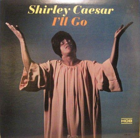 Portada de Álbum " I'll Go", de Shirley Caesar