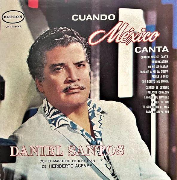 Portada del álbum "Cuando México Canta", de Daniel Santos