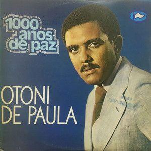 Portada de Álbum "1000 Anos de Paz", de Otoni de Paula