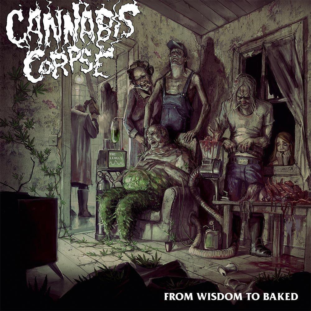Portada de Álbum "From Wisdom To Baked", de Cannabis Corpse