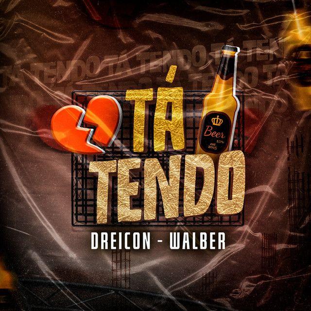 Portada de Sencillo/EP "Tá Tendo", de Dreicon