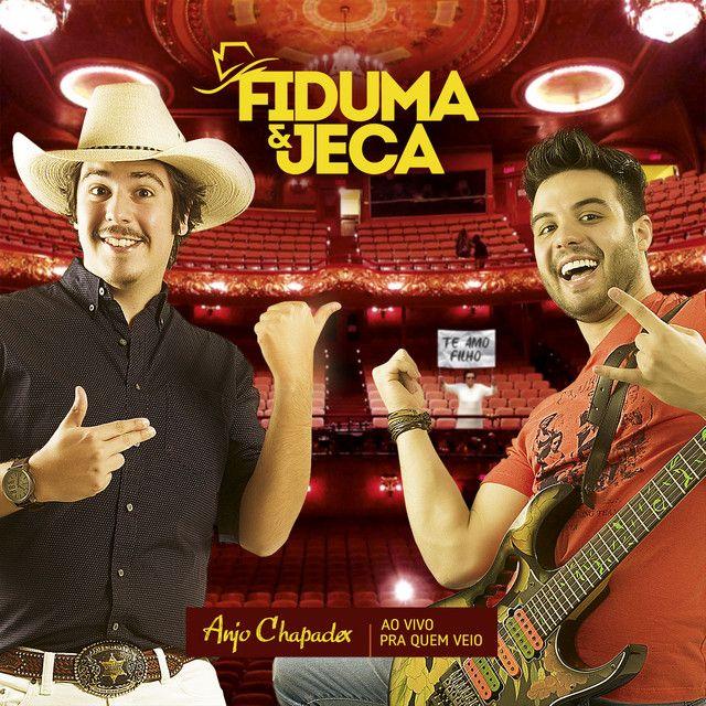 Capa do Álbum "Anjo Chapadex (Ao Vivo Pra Quem Veio)", de Fiduma & Jeca