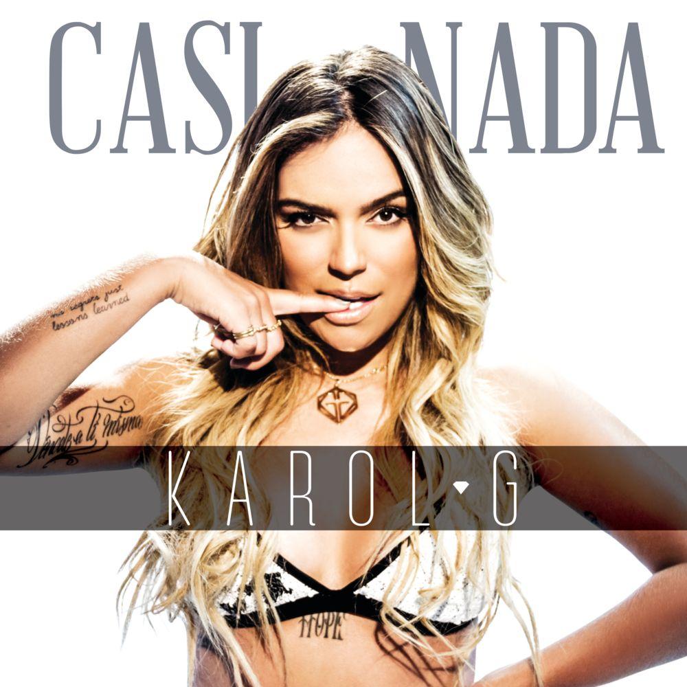 Portada del álbum "Casi Nada", de KAROL G