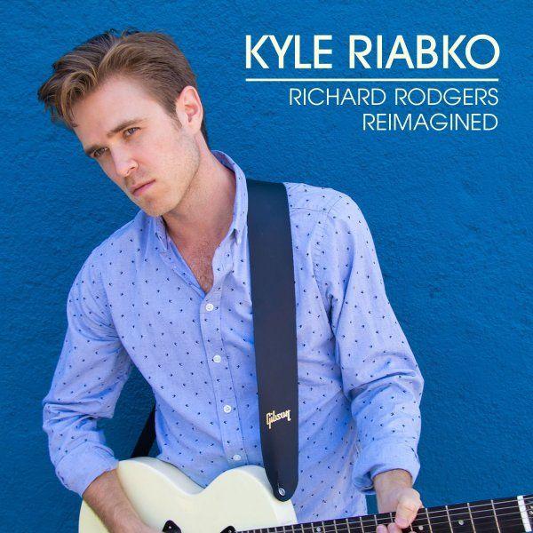 Portada de Álbum "Richard Rodgers Reimagined", de Kyle Riabko