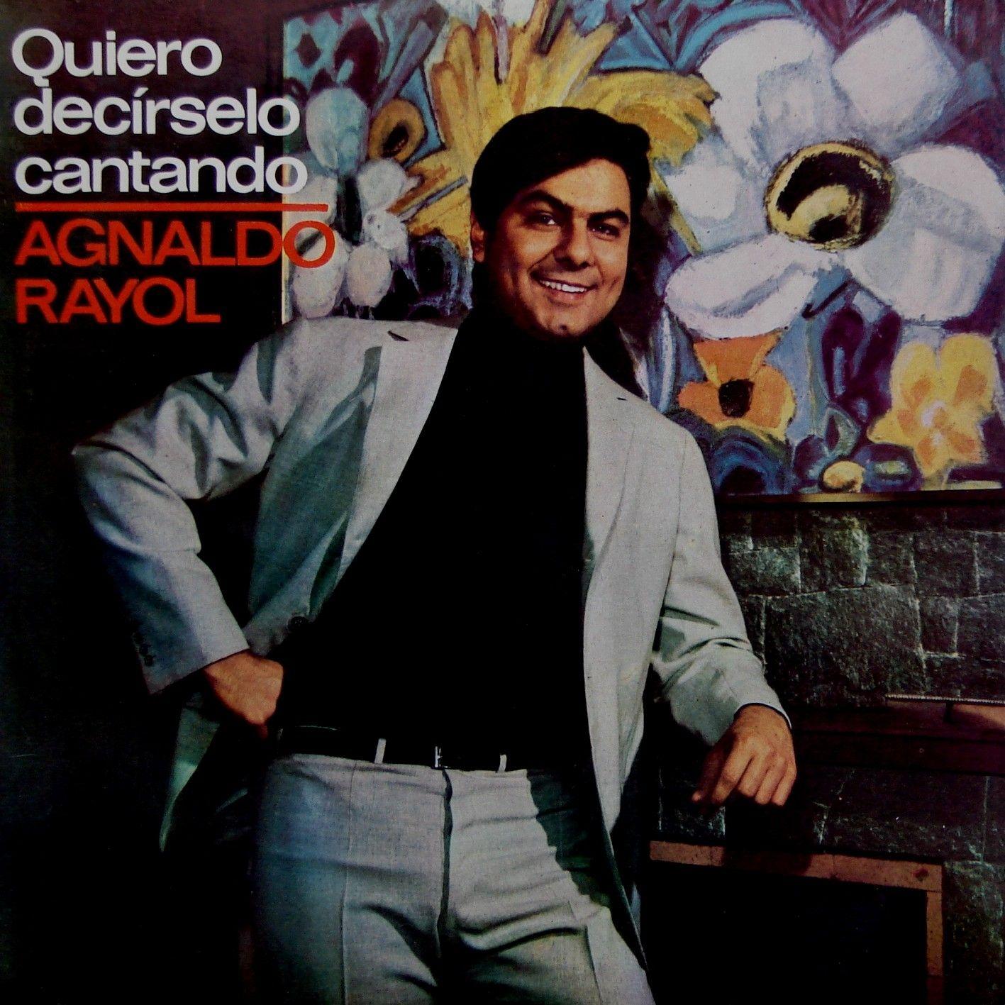Capa do Álbum "Quiero Decírselo Cantando", de Agnaldo Rayol