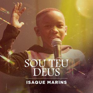 Portada del álbum "Sou Teu Deus ", de Isaque Marins