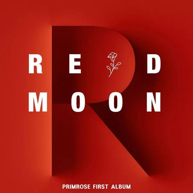 Portada de Sencillo/EP "RED MOON", de PRIMROSE