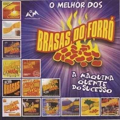 Capa do Álbum "O Melhor Dos Brasas Do Forró", de Brasas do Forró