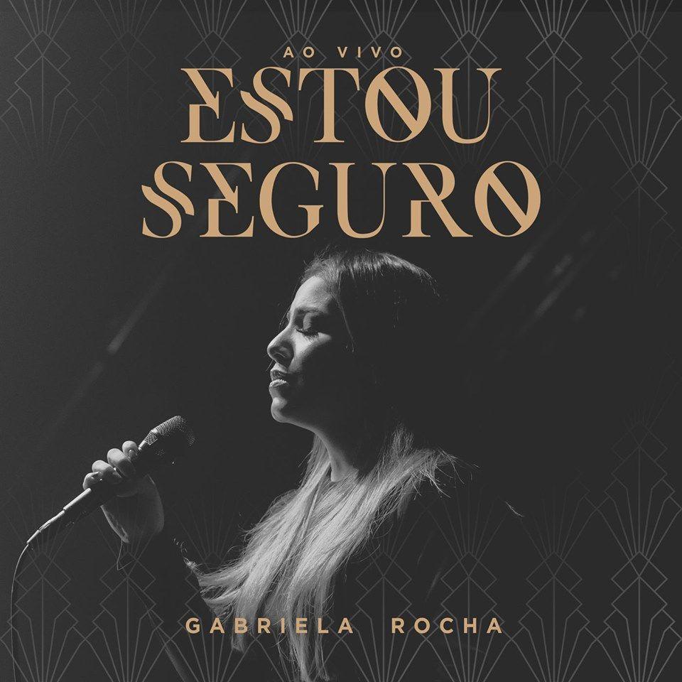 Portada del álbum "Estou Seguro", de Gabriela Rocha