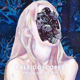 Portada de Sencillo/EP "Kaleidoscopes", de Transviolet
