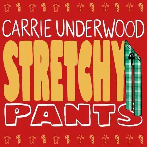 Portada del álbum "Stretchy Pants", de Carrie Underwood