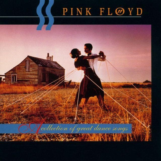 Capa do Álbum "A Collection Of Great Dance Songs", de Pink Floyd