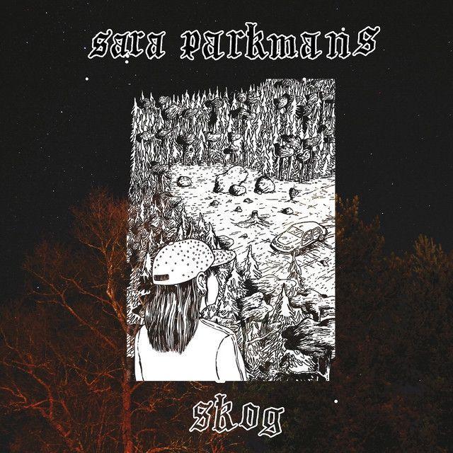 Portada de Álbum "Sara Parkmans Skog", de Sara Parkman